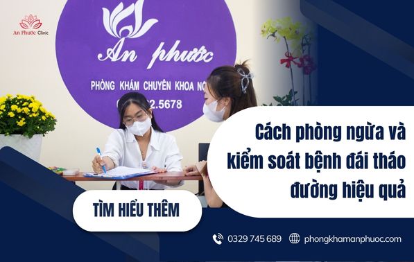 Cách phòng ngừa và kiểm soát bệnh đái tháo đường hiệu quả