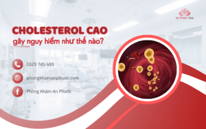Cholesterol cao gây nguy hiểm như thế nào?