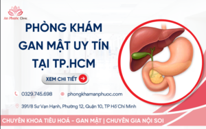 Phòng khám gan mật uy tín tại TP.HCM | Top địa chỉ bạn nên biết