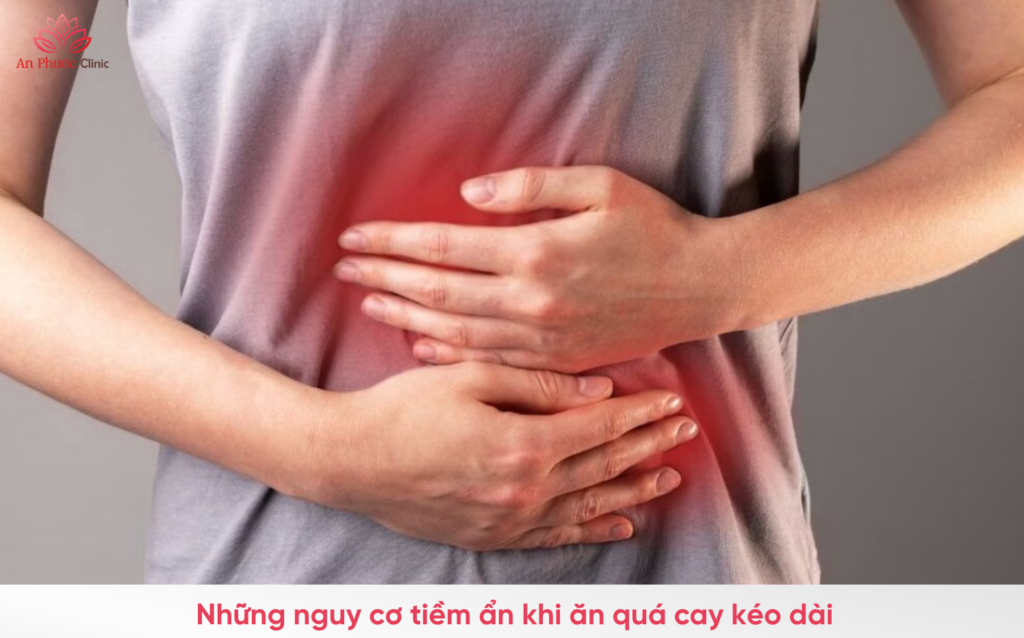Những nguy cơ tiềm ẩn khi ăn quá cay kéo dài