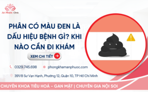 Phân có màu đen là dấu hiệu bệnh gì? Khi nào cần đi khám ngay?