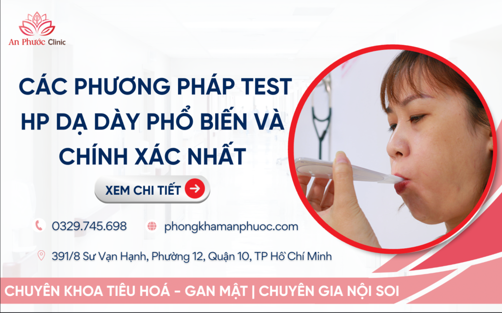 Các phương pháp test HP dạ dày phổ biến và chính xác nhất