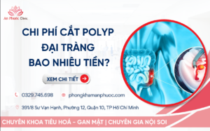 Chi phí cắt polyp đại tràng bao nhiêu tiền? Bảng giá 2026